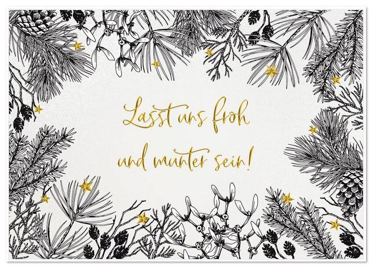 Weihnachtskarte mit goldenem Foliendruck "Lasst uns froh und munter sein!" sowie Rahmen aus Zweigen