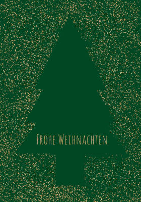 Dunkelgrüne Weihnachtskarte mit Tannenbaum im Goldregen und Gruß