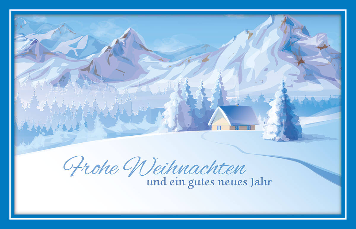 Idyllische Weihnachtskarte mit verschneiter Berglandschaft und mit weihnachtlichen Grüßen