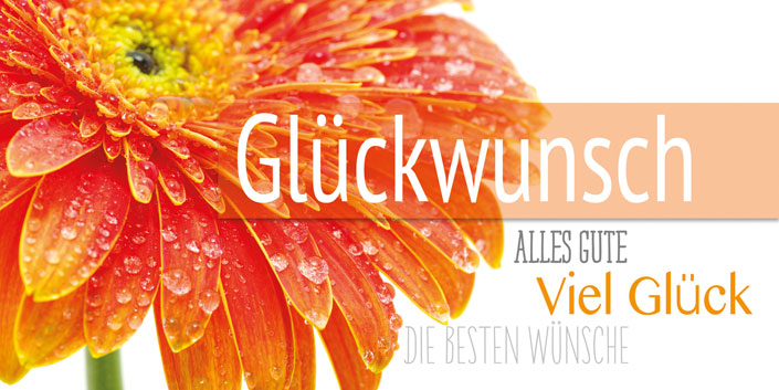 Glückwunschkarte im klassischen DIN lang Format mit Motivdruck einer orangenen Gerbera-Blüte und Glückwunsch-Grußworten