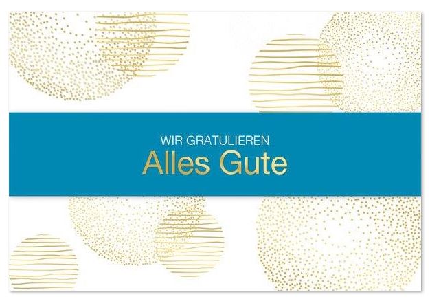 Moderne Glückwunschkarte mit "Alles Gute" und "Wir gratulieren" in weiß und gold