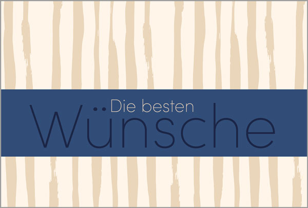 Glückwunschkarte "Die besten Wünsche", vielseitig verwendbar, mit Falteinlegeblatt 