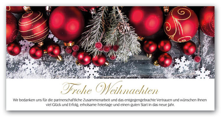 Weihnachtskarte mit geschäftlichen Weihnachtsgrüßen und roten Christbaumkugeln, Zweigen und Schnee