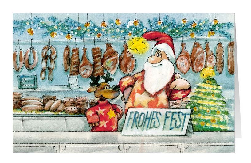 Humorvolle Branchenweihnachtskarte für Wurstwarenverkauf, Metzgerei und Supermarkt mit "Frohes Fest"