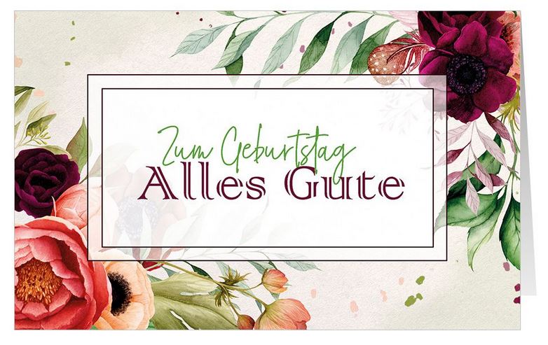 Geburtstagsglückwunschkarte mit "Zum Geburtstag alles Gute" und floralem Druck