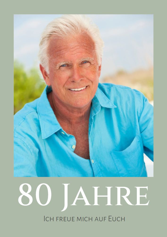 Foto-Einladungskarte zum 80. Gebutstag DIN A6, individuell zu gestalten