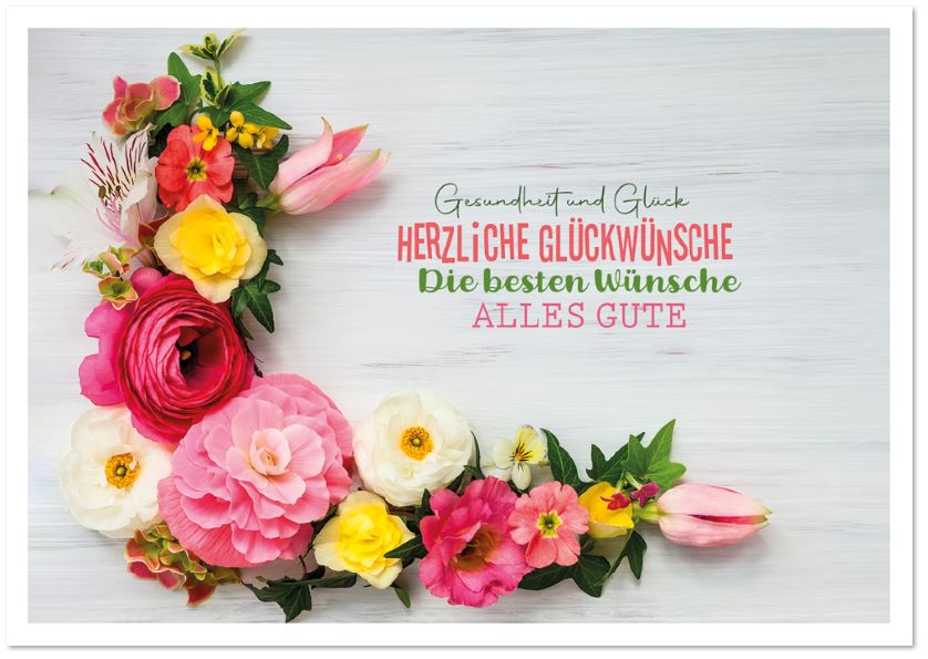 Florale Glückwunschkarte "Gesundheit und Glück" mit Herzlche Glückwünsche, die besten Wünsche und Alles Gute