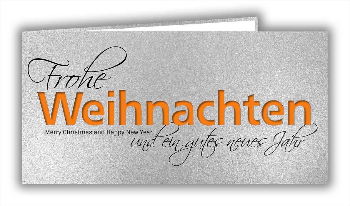 Silberne Weihnachtskarte mit deutschl-englischem Gruß, Stanzung und Einleger in orange