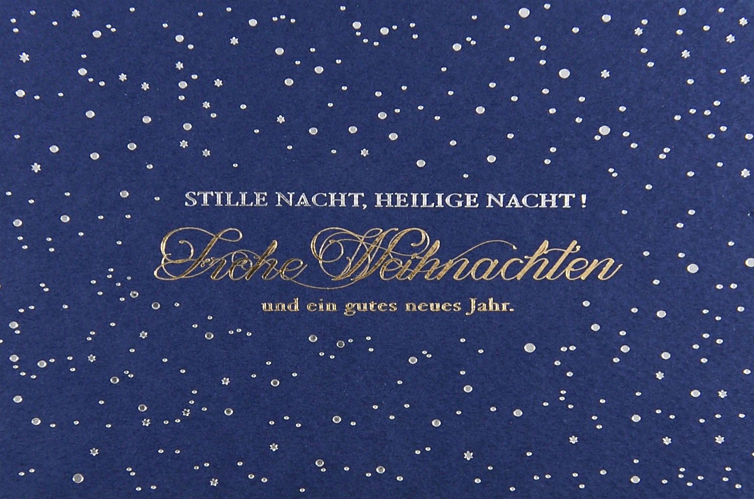 Weihnachtskarte Stille Nacht, heilige Nacht - nachtblau mit Silber- und Goldfolie Sterne Schneefall