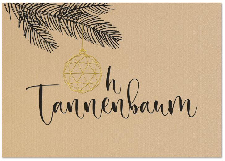 Sandfarbene Weihnachtskarte "Oh Tannenbaum" mit Zweig und Kugel sowie Einleger innen