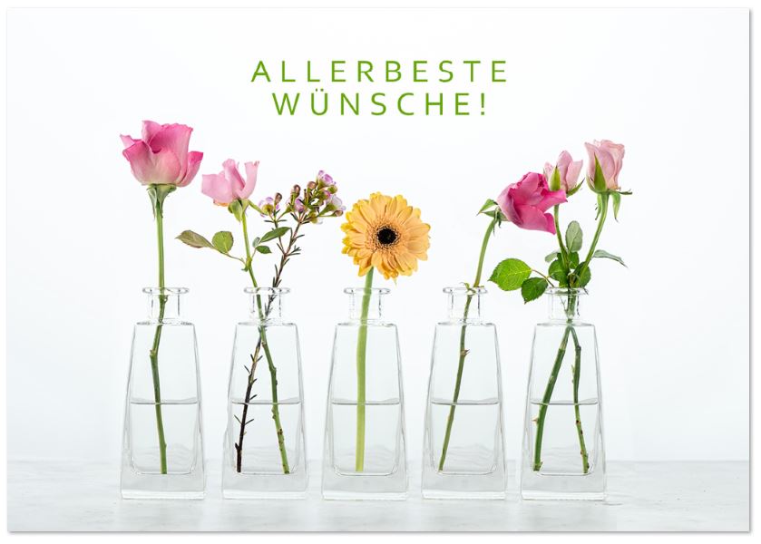 Stilvolle Glückwunschkarte mit dem Gruß "Allerbeste Wünsche! und einzelnen Blumen in Gläsern