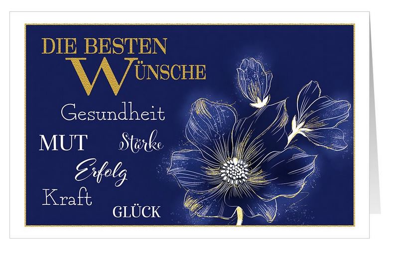 Blaue Glückwunschkarte "Die besten Wünsche" mit positven Worten und schöner Blüte