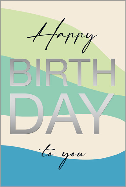 Geburtstagsgrußkarte "Happy Birthday to you" mit Silberfolienprägung 