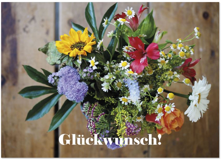 Blumige Grußkarte für viele Anlässe mit Schriftzug "Glückwunsch!" und sommerlichem Strauß