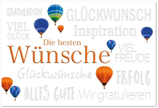 Glückwunschkarte "Ballon-Fahrt" Klappkarte mit Reliefprägung von Glückwunsch-Schlagworten und Motivdruck Heißluftballons