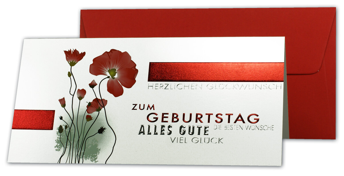 Exklusive Glückwunschkarte zum Geburtstag, modern gestaltet in weiß, rot und silber sowie mit einem Mohnblüten Motivdruck. Inklusive rotem Briefumschlag