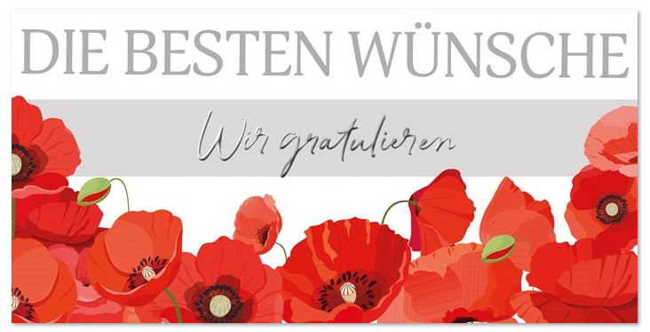 Glückwunschkarte DIN lang mit "Wir gratulieren" und "Die besten Wünsche" sowie roten Mohnblüten