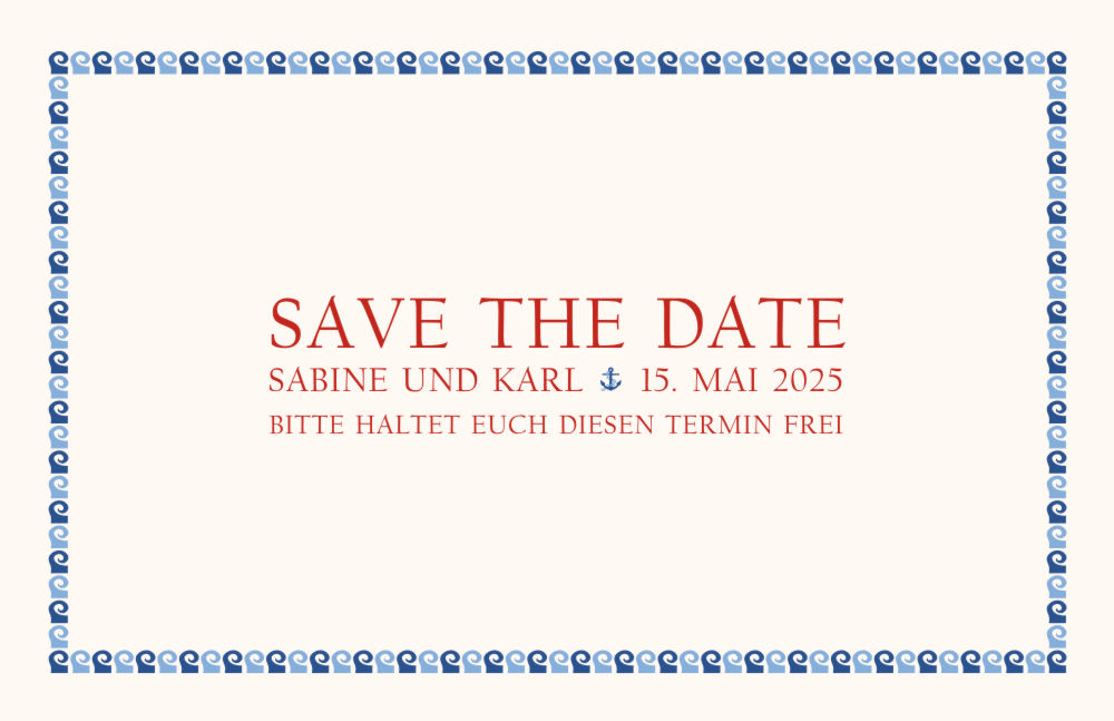 Maritime Save the Date Karte für die Hochzeits-Termin-Ankündigung, mit Anker Motiv und Wellenrand in blau.