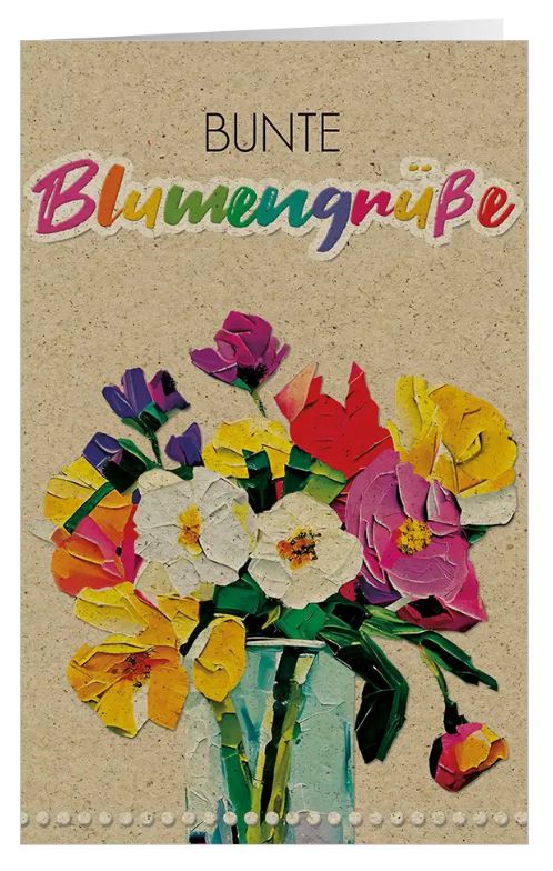 Bunte Glückwunschkarte aus Naturkarton "Ein Strauß voller Glückwünsche" mit Blumen in einer Vase