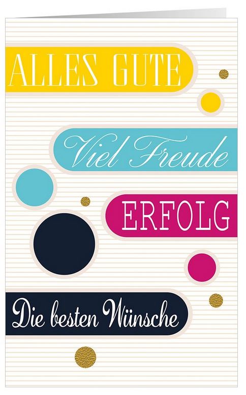 Firmenglückwunschkarte "Alles Gute - Viel Freude - Erfolg - Die besten Wünsche" mit bunten Kreisen